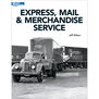 Express Mail and Merchandise Service