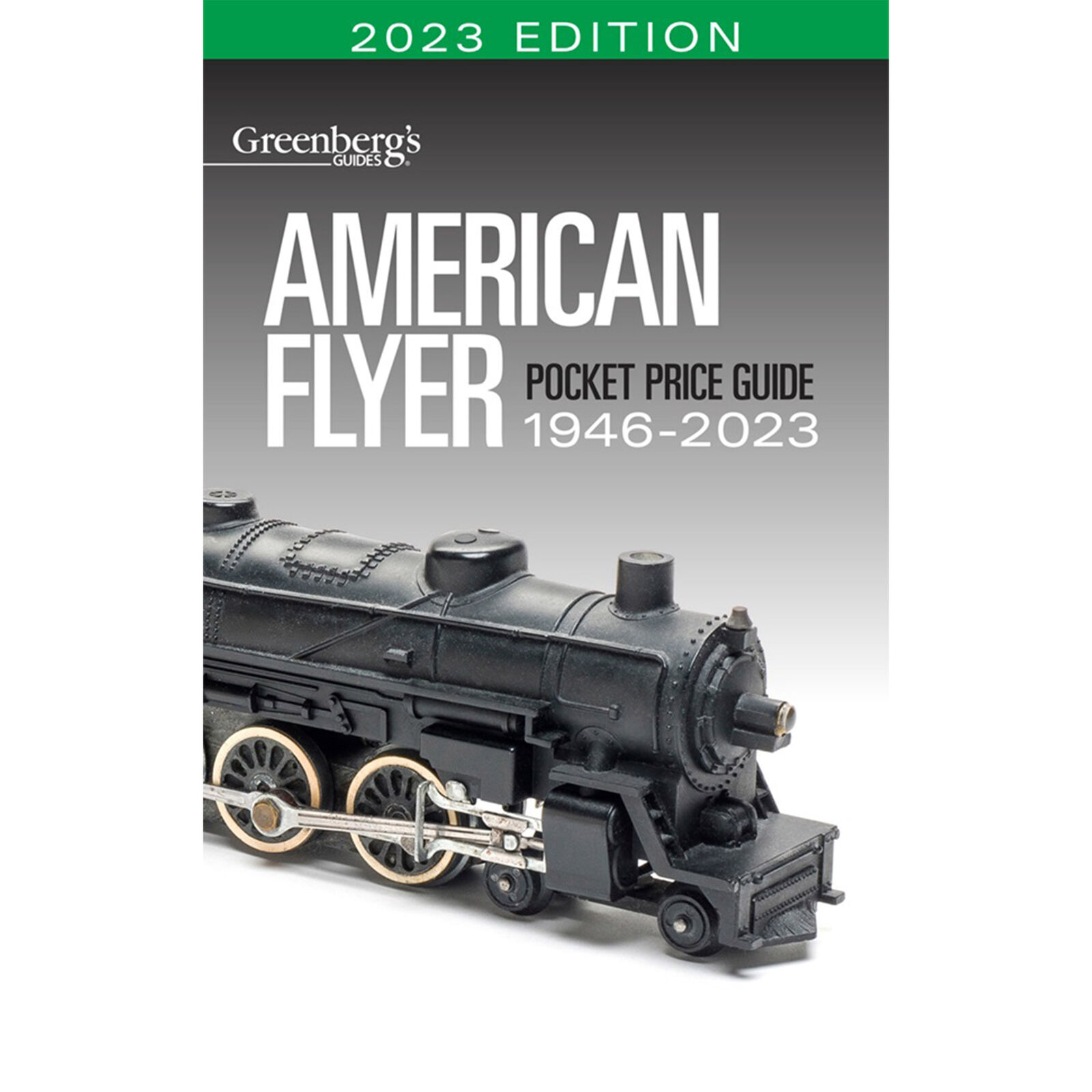 American Flyer Pocket Price Guide 1946-2023