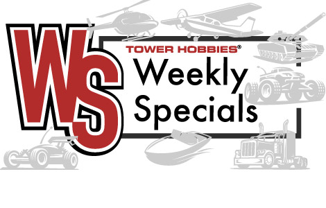Shop Tower Hobbies' Weekly Specials