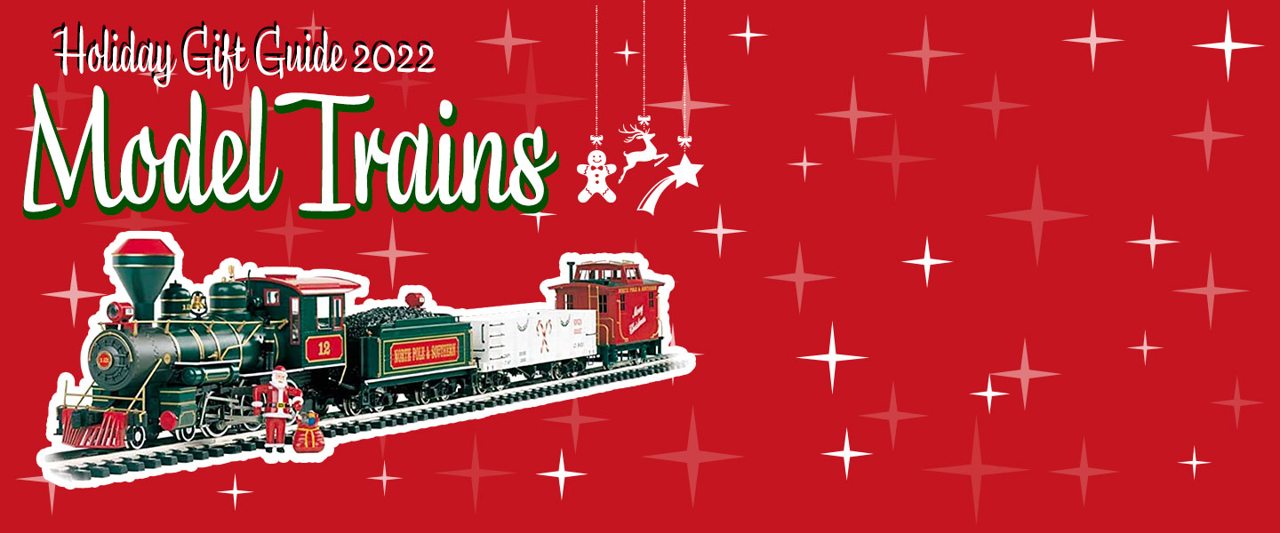 Tower Hobbies 2022 Holiday Gift Guide Model Trains