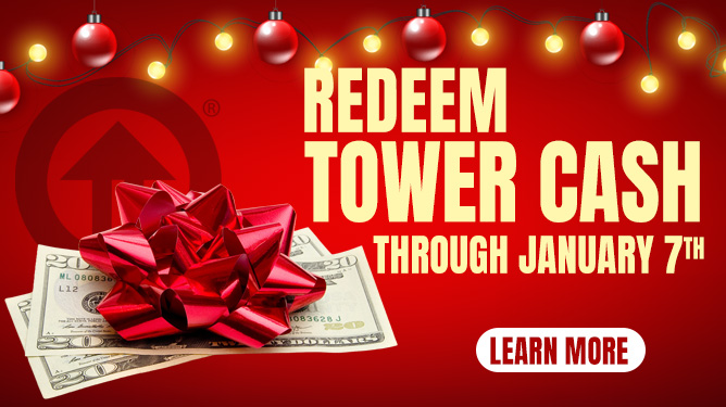 Redeem Tower Cash - Now